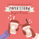 Paper straw suitable for your business